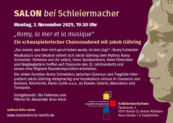 Ein Veranstaltungsflyer für den SALON bei Schleiermacher am 3. November 2025, 19:30 Uhr. Er wirbt für einen Chansonabend mit Jakob Gühring und Werken von Romy Schneider. Der Flyer enthält Veranstaltungsdetails, Kontaktinformationen und eine Profilillustration.