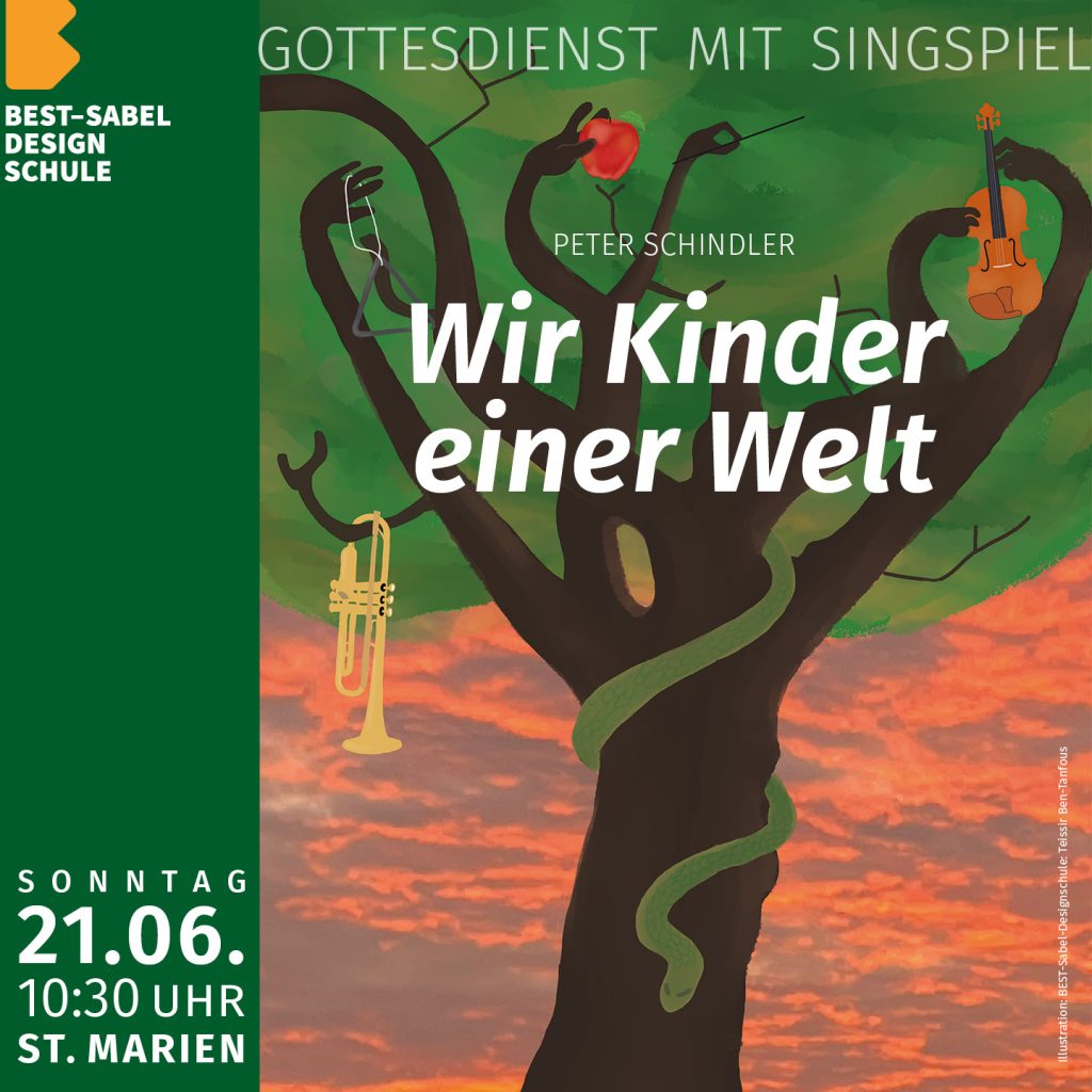 Ein Plakat zeigt einen Baum, an dessen Ästen ein Saxophon, eine Trommel und eine Geige vor einem bunten Himmel hängen. Der Text kündigt einen musikalischen Gottesdienst mit dem Titel "Wir Kinder einer Welt" am 21. Juni um 10:30 Uhr in St. Marien an.