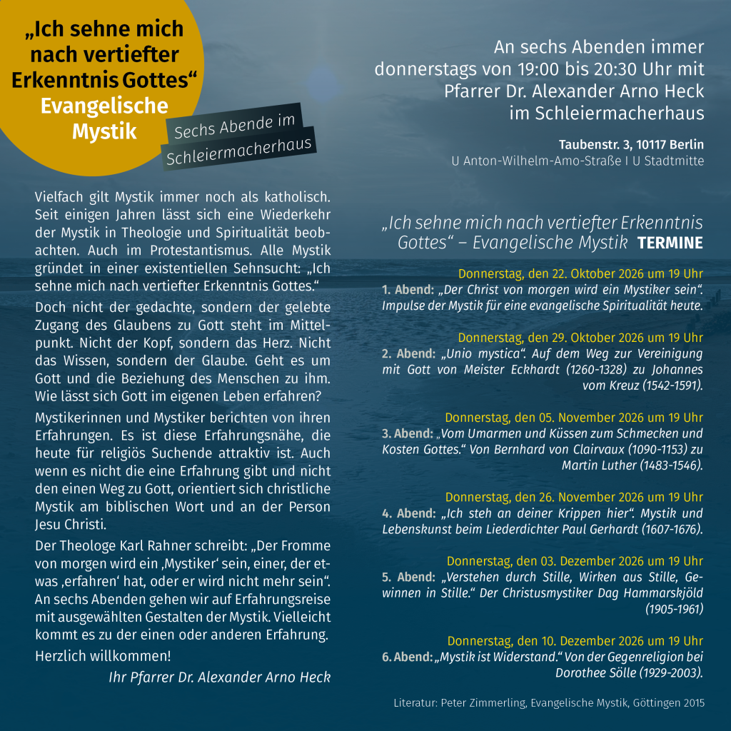Ein deutschsprachiger Flyer zu Veranstaltungen zum Thema evangelische Mystik mit Zitaten, Veranstaltungsterminen und weiteren Details. Der Hintergrund ist dunkel und mit orangefarbenen und blauen Überlagerungen gestaltet; außerdem enthält er Textblöcke und ein Foto eines Mannes in der rechten unteren Ecke.